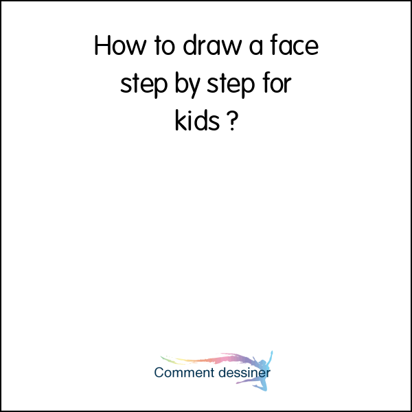 How to draw a face step by step for kids